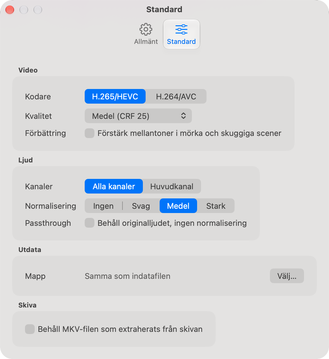 Fliken Standard med grupperna Video, Ljud, Utdata och Skiva